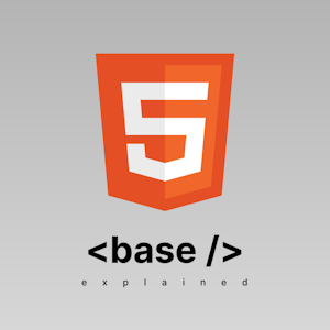 HTML Base Tag Explained