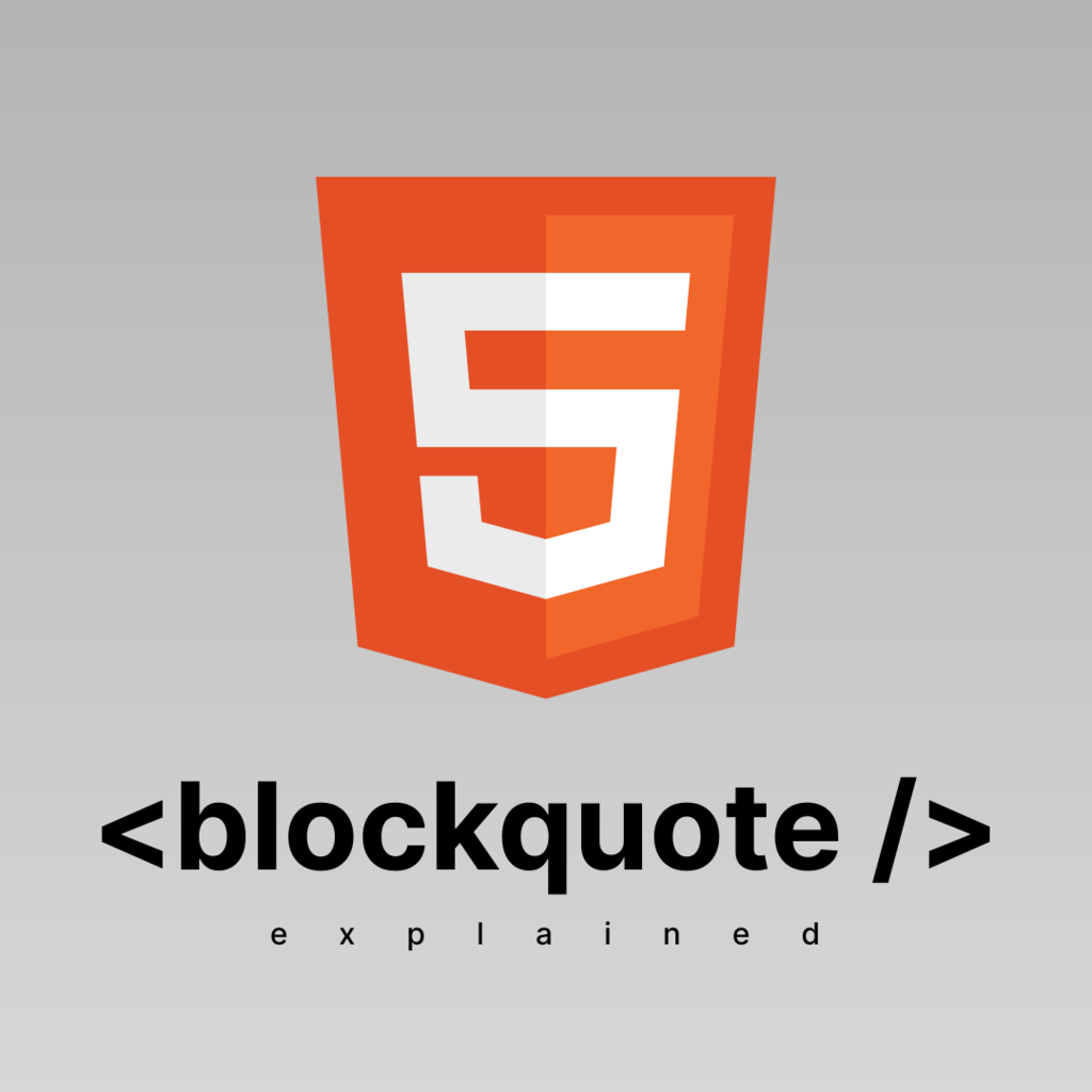 HTML Blockquote Tag Explained